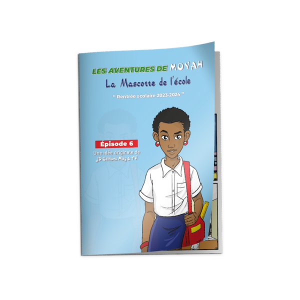Bande dessinée MoYah Série N°005 – La mascotte de l’école
