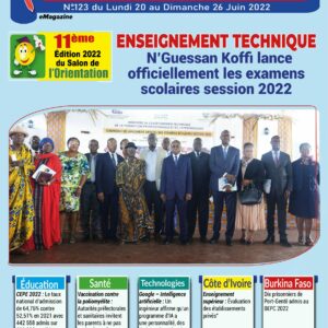 L’hebdo eMag de Planète School Magazine et TV de la semaine du lundi 20 au dimanche 26 Juin 2022