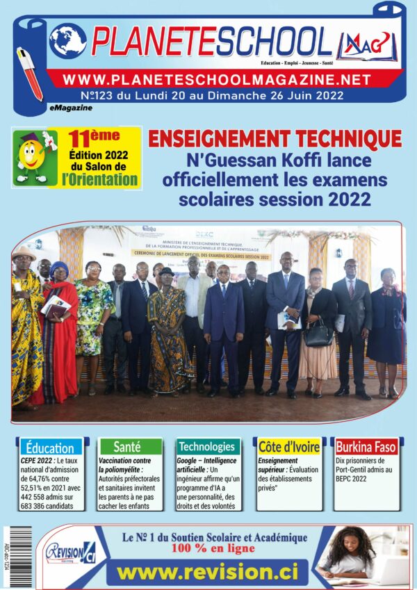 L’hebdo eMag de Planète School Magazine et TV de la semaine du lundi 20 au dimanche 26 Juin 2022